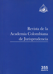 REVISTA DE LA ACADEMIA COLOMBIANA DE JURISPRUDENCIA - N°. 355 ABRIL/14