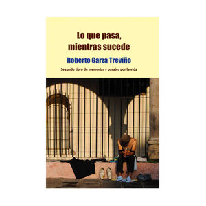 LO QUE PASA, MIENTRAS SUCEDE - 1.ª ED. 2023