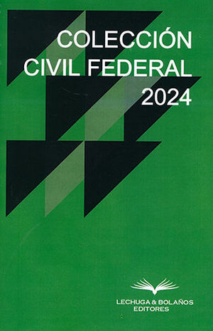 COLECCIÓN CIVIL FEDERAL 2024 - 1.ª ED. 2024