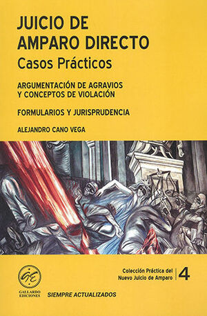 JUICIO DE AMPARO DIRECTO # 4 (CASOS PRÁCTICOS) - 1.ª ED. 2024