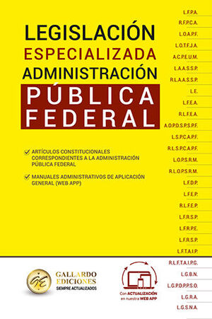 LEGISLACIÓN ESPECIALIZADA DE LA ADMINISTRACIÓN PÚBLICA FEDERAL - 2.ª ED. 2024
