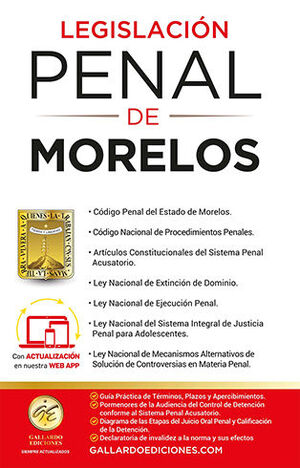 LEGISLACIÓN PENAL DE MORELOS - 7.ª ED. 2024