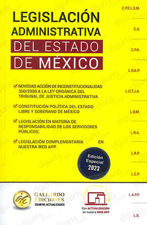 LEGISLACIÓN ADMINISTRATIVA DEL ESTADO DE MÉXICO  -  2.ª ED. 2023