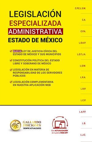 LEGISLACIÓN ESPECIALIZADA ADMINISTRATIVA DEL ESTADO DE MÉXICO - 11.ª ED. 2025