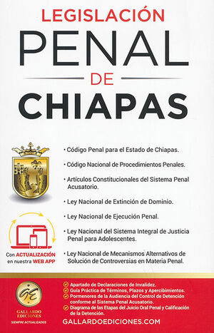 LEGISLACIÓN PENAL DE CHIAPAS - 2.ª ED. 2025