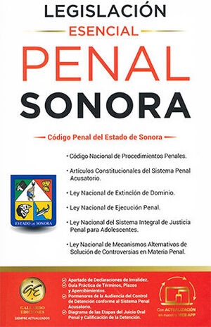LEGISLACIÓN ESENCIAL PENAL DE SONORA - 11.ª ED. 2025