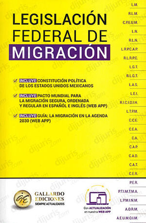 LEGISLACIÓN FEDERAL DE MIGRACIÓN - 1.ª ED. 2023