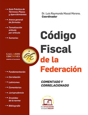 CÓDIGO FISCAL DE LA FEDERACIÓN - COMENTADO Y CORRELACIONADO - 1.ª ED. 2024 (TAMAÑO CARTA)