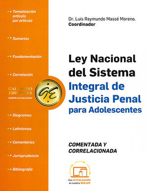 LEY NACIONAL DEL SISTEMA INTEGRAL DE JUSTICIA PENAL PARA ADOLESCENTES - COMENTADA Y CORRELACIONADA - 1.ª ED. 2024 (TAMAÑO CARTA)
