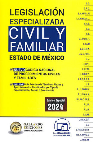 LEGISLACIÓN ESPECIALIZADA CIVIL Y FAMILIAR DEL ESTADO DE MÉXICO - 7.ª ED. 2024
