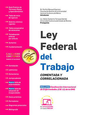 LEY FEDERAL DEL TRABAJO - COMENTADA Y CORRELACIONADA - 3.ª ED. 2025 (TAMAÑO CARTA)