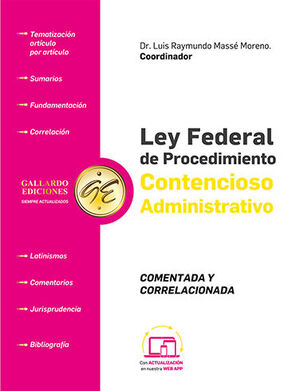 LEY FEDERAL DE PROCEDIMIENTO CONTENCIOSO ADMINISTRATIVO COMENTADA Y CORRELACIONADA - 1.ª ED. 2024 (TAMAÑO CARTA)