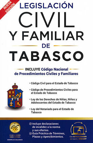 LEGISLACIÓN CIVIL Y FAMILIAR DE TABASCO - 4.ª ED. 2025