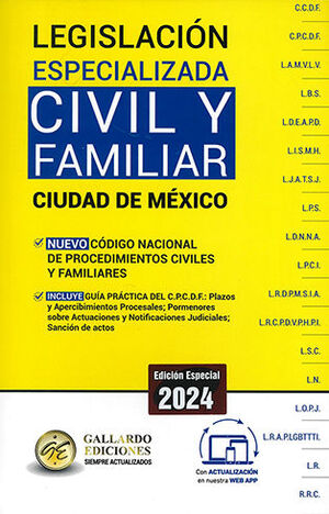 LEGISLACIÓN ESPECIALIZADA CIVIL Y FAMILIAR DE LA CIUDAD DE MÉXICO - 10.ª ED. 2024