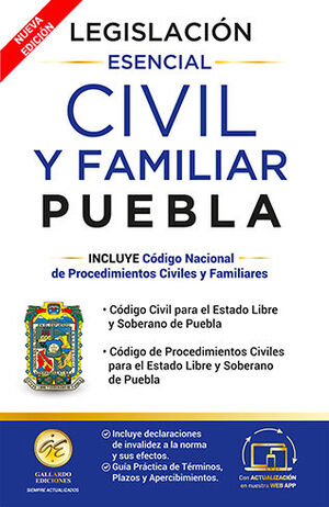 LEGISLACIÓN ESENCIAL CIVIL Y FAMILIAR DE PUEBLA - 1.ª ED. 2025