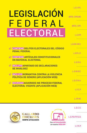 LEGISLACIÓN FEDERAL ELECTORAL - 3.ª ED. 2025