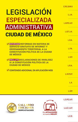 LEGISLACIÓN ESPECIALIZADA ADMINISTRATIVA DE LA CIUDAD DE MÉXICO 