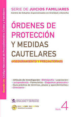 ÓRDENES DE PROTECCIÓN Y MEDIDAS CAUTELARES - NÚM. 4 - 1.ª ED. 2025 (BASADO EN EL CÓDIGO NACIONAL DE PROCEDIMIENTOS CIVILES Y FAMILIARES)