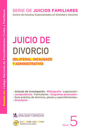 JUICIO DE DIVORCIO - NÚM. 5 - 1.ª ED. 2025 (BASADO EN EL CÓDIGO NACIONAL DE PROCEDIMIENTOS CIVILES Y FAMILIARES)
