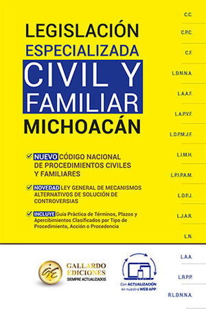 LEGISLACIÓN ESPECIALIZADA CIVIL Y FAMILIAR DE MICHOACÁN - 1.ª ED. 2025
