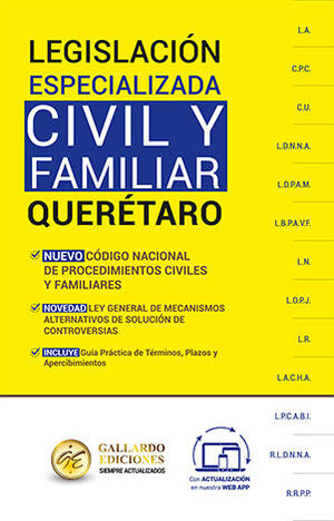 LEGISLACIÓN ESPECIALIZADA CIVIL Y FAMILIAR DE QUERÉTARO - 1.ª ED. 2025