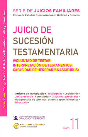 JUICIO DE SUCESIÓN TESTAMENTARIA - NÚM. 11 - 1.ª ED. 2025 (BASADO EN EL CÓDIGO NACIONAL DE PROCEDIMIENTOS CIVILES Y FAMILIARES)
