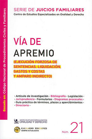 VÍA DE APREMIO - NÚM. 21 - 1.ª ED. 2025 (BASADO EN EL CÓDIGO NACIONAL DE PROCEDIMIENTOS CIVILES Y FAMILIARES)