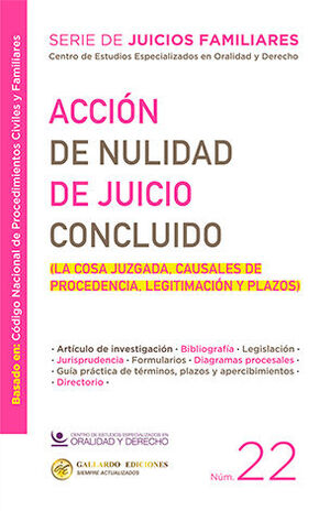 ACCIÓN DE NULIDAD DE JUICIO CONCLUIDO - NÚM. 22 - 1.ª ED. 2025 (BASADO EN EL CODIGO NACIONAL DE PROCEDIMIENTOS CIVILES Y FAMILIARES)