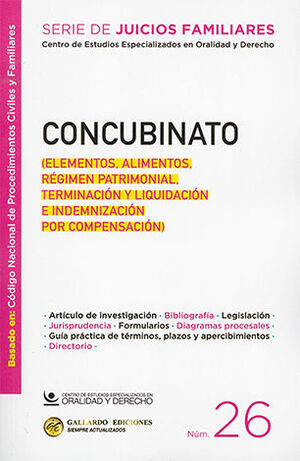 CONCUBINATO - NÚM. 26 - 1.ª ED. 2025 (BASADO EN EL CÓDIGO NACIONAL DE PROCEDIMIENTOS CIVILES Y FAMILIARES)
