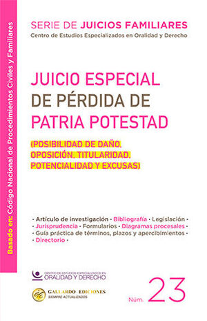 JUICIO ESPECIAL DE PÉRDIDA DE PATRIA POTESTAD - NÚM. 23 - 1.ª ED. 2025 (BASADO EN EL CÓDIGO NACIONAL DE PROCEDIMIENTOS CIVILES Y FAMILIARES)
