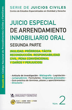 JUICIO ESPECIAL DE ARRENDAMIENTO INMOBILIARIO ORAL / SEGUNDA PARTE - NÚM. 2 - 1.ª ED. 2025 (BASADO EN EL CÓDIGO NACIONAL DE PROCEDIMIENTOS CIVILES Y FAMILIARES)