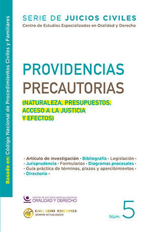 PROVIDENCIAS PRECAUTORIAS - NÚM. 5 - 1.ª ED. 2025 (BASADO EN EL CÓDIGO NACIONAL DE PROCEDIMIENTOS CIVILES Y FAMILIARES)