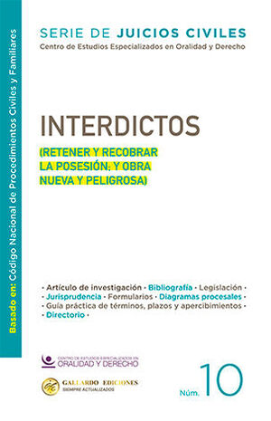 INTERDICTOS - NÚM. 10 - 1.ª ED. 2025 (BASADO EN EL CÓDIGO NACIONAL DE PROCEDIMIENTOS CIVILES Y FAMILIARES)