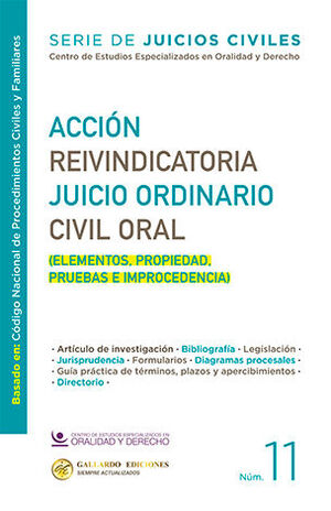 ACCIÓN REIVINDICATORIA JUICIO ORDINARIO CIVIL ORAL NÚM. 11 - 1.ª ED. 2025 (BASADO EN EL CÓDIGO NACIONAL DE PROCEDIMIENTOS CIVILES Y FAMILIARES)