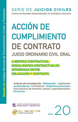 ACCIÓN DE CUMPLIMIENTO DE CONTRATO. JUICIO ORDINARIO CIVIL ORAL - NÚM. 20 - 1.ª ED. 2025 (BASADO EN EL CÓDIGO NACIONAL DE PROCEDIMIENTOS CIVILES Y FAMILIARES)