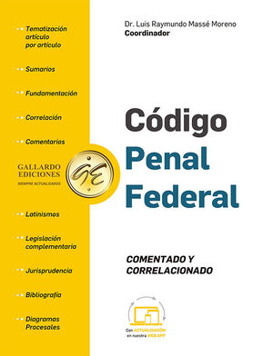 CÓDIGO PENAL FEDERAL - COMENTADO Y CORRELACIONADO - 2.ª ED. 2025 (TAMAÑO CARTA)