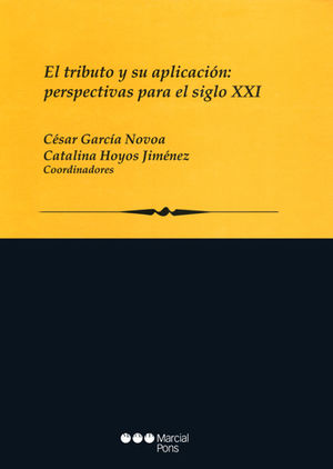 TRIBUTO Y SU APLICACIÓN: PERSPECTIVAS PARA EL SIGLO XXI