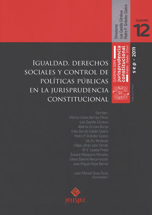 IGUALDAD, DERECHOS SOCIALES Y CONTROL DE POLÍTICAS PÚBLICAS EN LA JURISPRUDENCIA CONSTITUCIONAL