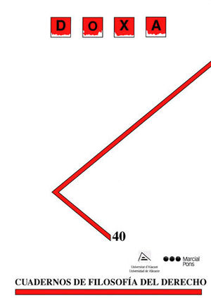 REVISTA DOXA CUADERNOS DE FILOSOFIA DEL DERECHO NO. 40 - ED.2017