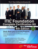 ITIL FOUNDATION COMPLETE CERTIFICATION KIT - FOURTH EDITION