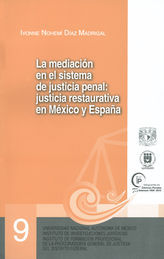 MEDIACIÓN EN EL SISTEMA DE JUSTICIA PENAL