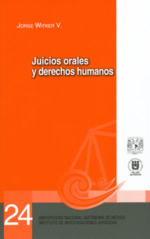 JUICIOS ORALES Y DERECHOS HUMANOS