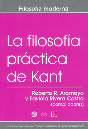 FILOSOFÍA PRÁCTICA DE KANT, LA