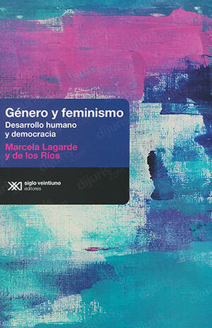 GÉNERO Y FEMINISMO - 2.ª ED. 2022