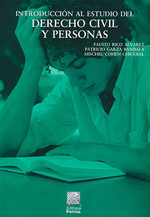 INTRODUCCIÓN AL ESTUDIO DEL DERECHO CIVIL Y PERSONAS - 4.ª ED. 2009, 8ª REIMP. 2022