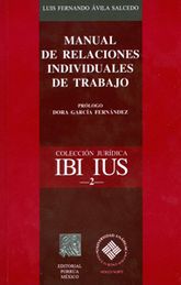 MANUAL DE RELACIONES INDIVIDUALES DE TRABAJO -  1.ª ED. 2010