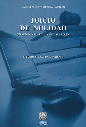 JUICIO DE NULIDAD, EL - 1.ª ED. 2011, 4.ª REIMP. 2022