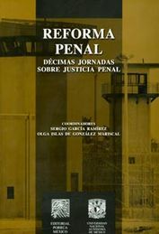 REFORMA PENAL DECIMAS JORNADAS SOBRE JUSTICIA PENAL