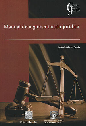 MANUAL DE ARGUMENTACIÓN JURÍDICA - 1.ª ED. 2014, 1.ª REIMP. 2019