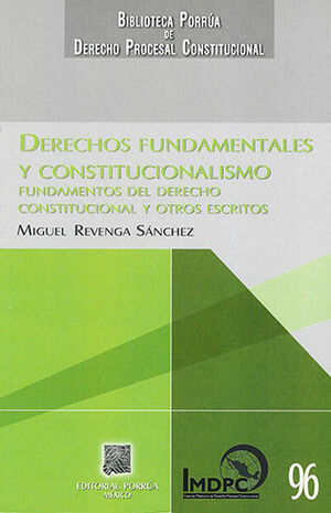 DERECHOS FUNDAMENTALES Y CONSTITUCIONALISMO